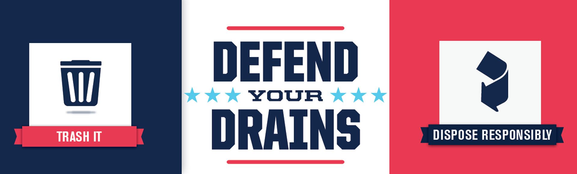 Defend-Your-Drains