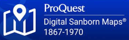 ProQuest Digital Sanborn Maps 1867 to 1970